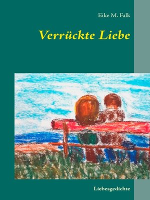 cover image of Verrückte Liebe